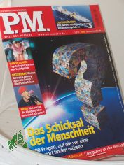 7/2006, Das Schicksal der Menschheit