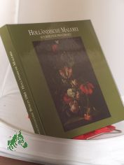 Holl�ndische Malerei aus Berliner Privatbesitz