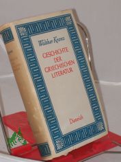 Geschichte der griechischen Literatur / Walther Kranz