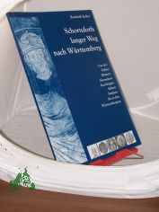 Schorndorfs langer Weg nach W�rttemberg.