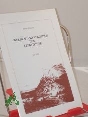 Werden und vergehen der Ebersteiner