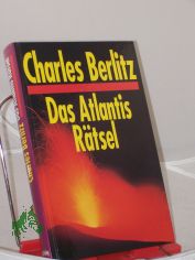 Das Atlantis-R�tsel / Charles Berlitz. Berecht. �bers. von Karin Seiten Krausskopf