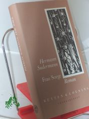 Frau Sorge : Roman / Hermann Sudermann