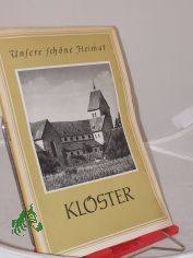 Kl�ster / Mit e. Vorw. von Ernst Ullmann