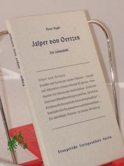 Jasper von Oertzen : Ein Lebensbild / Arno Pagel. Hrsg. vom Evang.-kirchl. Gnadauer Gemeinschaftswerk