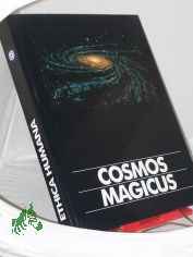 Cosmos magicus / conception and photographic ill. by Anselm Spring and text contributions by Friedrich Abel and Giuseppe Brunamontini. Transl. Lynn Beren ...