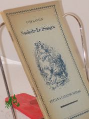 Nordische Erz�hlungen / Lars Hansen. Berecht. �bertrg aus d. Norweg. v. �A Eskil Avenstrup