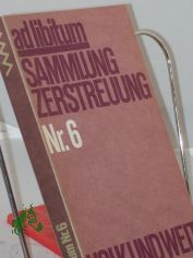 ad libitum Nr. 6. Sammlung Zerstreuung