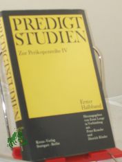 Predigtstudien f�r das Kirchenjahr 1969/1970 Perikopenreihe IV - Erster Halbband.