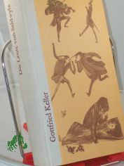 Die Leute von Seldwyla : Erz�hlgn / Gottfried Keller. Mit e. Einf.: Arnold Zweig u. e. Nachw.: Manfred Beyer Illustrationen: Wolfgang W�rfel