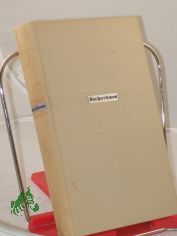 Das Herz ist wach : Briefe einer Liebe / Hrsg. von M. B. Kennicott