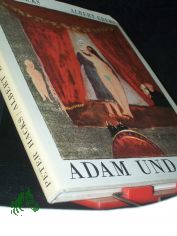 Adam und Eva : Kom�die in e. Vorspiel u. 3 Akten ; [mit e. Anh. 