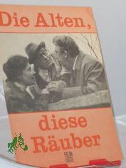 66/73, Die Alten diese R�uber