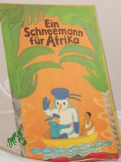 32/77, Ein Schneemann f�r Afrika