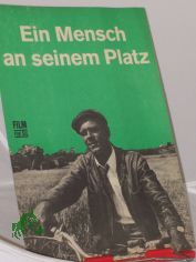 98/73, Ein Mensch an seinem Platz