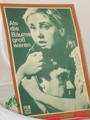 99/69, Als die B�ume gro� waren
