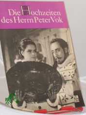 18/72, Die Hochzeiten des Herrn Peter Vok