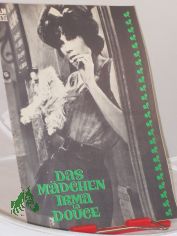 55/72, Das M�dchen Irma La Douce