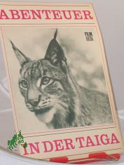 37/72, Abenteuer in der Taiga