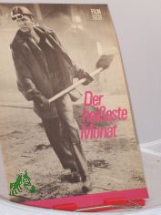 74/74, Der hei�este Monat