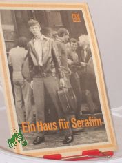 34/74, Ein Haus f�r Serafim