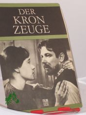 51/70, Der Kronzeuge