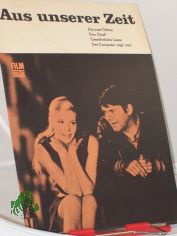 6/70, Aus unserer Zeit