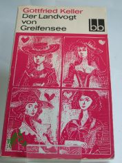 Der Landvogt von Greifensee / Gottfried Keller