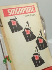 Singapore : d. Fall e. Bastion / Harry Th�rk