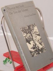 Die Tore der Tr�ume / Thomas McGrath. Aus d. Amerikan. �bers. u. mit e. Nachbemerkung von Heinz F�rster. Mit e. Vorw. von Charles Humboldt
