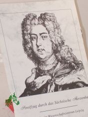 Streifzug durch das s�chsische F�rstenhaus / Otto K�nnemann