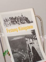 Festung K�nigstein / Dieter Weber