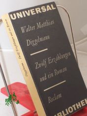 Zw�lf Erz�hlungen und ein Roman : d. Rechnung u. andere Erz.