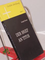 Der Brief an Titus / Erl.: Joseph Reuss