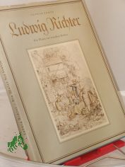 Ludwig Richter : Ein Maler d. dt. Volkes / Lothar Kempe