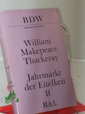 [Vanity fair / dt.] Jahrmarkt der Eitelkeit. - Band 2