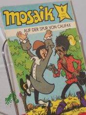 6/1979, Auf der Spur von Califax