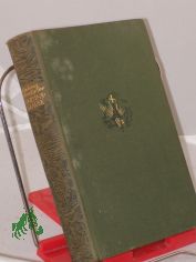 Die Martinsklause : Roman aus d. Anfang d. 12. Jh. ; Die 2 Bde in 1 Bde / Ludwig Ganghofer