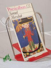 Samuil Marschak / �bertr. von Michail Schaiber ...