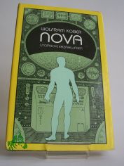 Nova : utop. Erz�hlungen / Wolfram Kober