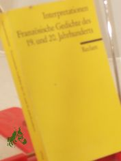 Franz�sische Gedichte des 19. und 20. Jahrhunderts / hrsg. von Hartmut K�hler
