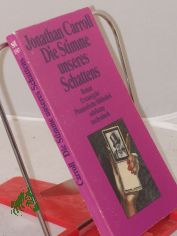 Die Stimme unseres Schattens : Roman / Jonathan Carroll
