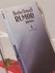 Rumor / Botho Strauss