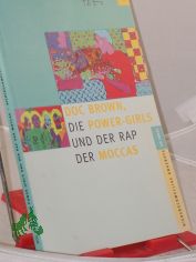 DocBrown, die Power-Girls und der Rap der Moccas : niederschwellige Angebote am IMBSE / Institut f�r Ma�nahmen zur F�rderung der Beruflichen und Sozialen Eingliederung e.V. Red.: Petra Druckrey
