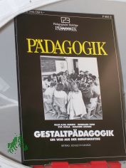5/1990, Gestaltp�dagogik, ein Weg aus der Berufsroutine