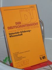 1/1981, Unterricht Erfahrung Wissenschaft