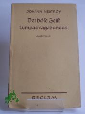 Der b�se Geist Lumpacivagabundus, Johann Nestroy