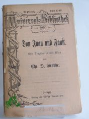 Don Juan und Faust : Eine Trag�die in 4 Akten / Christian Dietrich Grabbe.