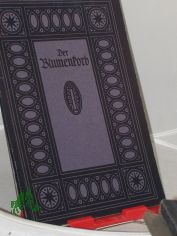 Der Blumenkorb : Deutsche Maler von 1800 bis etwa 1870