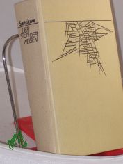 Der Stein der Weisen : Roman / Sergej Sartakow. Aus d. Russ. von Lieselotte Reman�